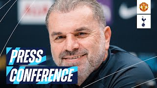 ANGE POSTECOGLOU PRESS CONFERENCE  MANCHESTER UNITED V TOTTENHAM HOTSPUR [upl. by Ocirderf705]