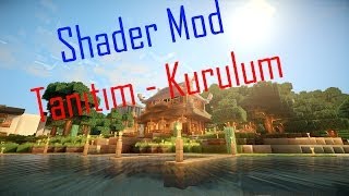 Shader Mod Kurulum  ESKİ  YENİSİ YÜKLENDİ [upl. by Leirda592]