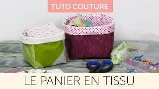 Coudre un panier en tissu  Tuto couture facile [upl. by Eneloj]