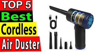 Best Cordless Air Duster In 2024 TOP 5 [upl. by Treve]