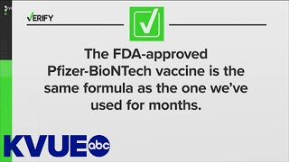 VERIFY FDAapproved Comirnaty has the same formula as the PfizerBioNTech vaccine  KVUE [upl. by Herries]