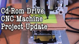 CDRom CNC project update [upl. by Graham]