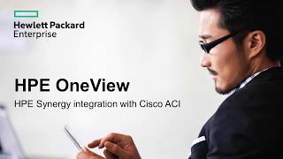 HPE OneView HPE Synergy integration with Cisco ACI [upl. by Immas962]