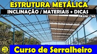 Curso de Serralheiro 50  Tesoura Treliçada e Alma CheiaInclinação do Telhado  Dicas  Parte 02 [upl. by Lemahs]