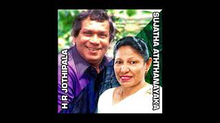 Jothipala and Sujatha Aththanayaka Song Collection [upl. by Yecaw]