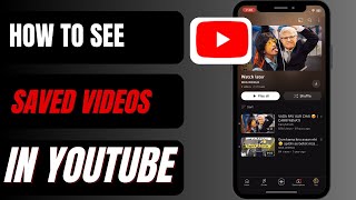 How To See Saved Videos On YouTube Mobile  Find Saved Videos On YouTube Mobile [upl. by Assisi]