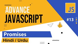 Advance JavaScript  Promise Tutorial in Hindi  Urdu [upl. by Llerraj246]