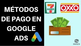 Que Formas de Pago Acepta Google Ads 💵💰💳 [upl. by Idnek299]