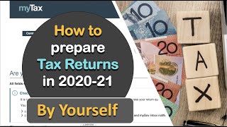 How to prepare tax return Australia 202021 explained [upl. by Hansel]