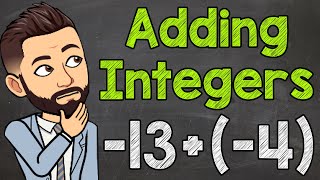 Adding Integers  How to Add Positive and Negative Integers [upl. by Sinnel584]