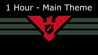 Papers Please Soundtrack Main Theme  1 Hour Version [upl. by Emearg]