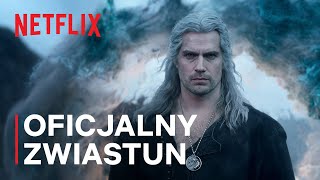 Wiedźmin – sezon 3  Oficjalny zwiastun  Netflix [upl. by Lisandra]