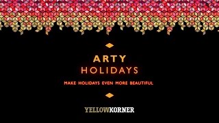 YellowKorner Arty Holidays [upl. by Eelek501]