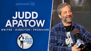 Judd Apatow Talks The Bubble 40YearOldVirgin Mets LeBron amp More w Rich Eisen  Full Interview [upl. by Nashbar]