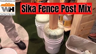 Sika Fence Post Setting Mix To Replace Concrete or Cement Anchoring System  Weekend Handyman [upl. by Elyrpa]