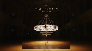 TIM LEHMANN  DU FEHLST Official Video [upl. by Osher]