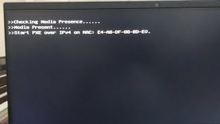 Startup PC Lenovo All in one quotChecking Media Presence Media Present Start PXE over IPv4 on MACquot [upl. by Olimreh749]