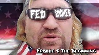 The most WILD Sovereign Citizen The Legend of Fedsmoker  Episode 1  The Beginnings 👮 [upl. by Ott]