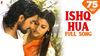 Ishq Hua  Full Song  Aaja Nachle  Konkona Sen Kunal Kapoor Madhuri  Sonu Nigam Shreya Ghoshal [upl. by Ostraw576]