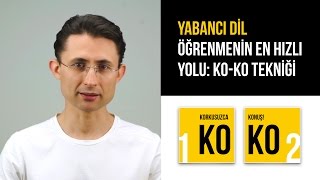 Yabancı dil öğrenmenin en hızlı yolu KOKO Tekniği [upl. by Denice]