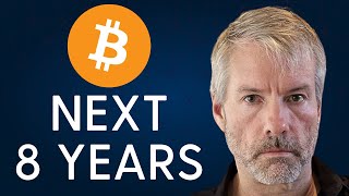 Michael Saylor The Next 8 Years in Bitcoin [upl. by Lleraj]