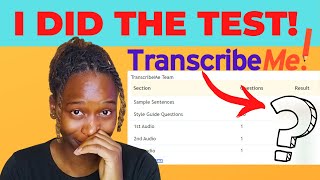 I DID TRANSCRIBEME EXAM  How To PASS TranscribeMe Exam  Step by step Process  Transcription Jobs [upl. by Neveda]