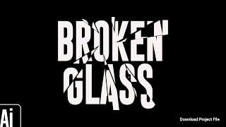 Create Broken Glass Typography in Adobe Illustrator [upl. by Lenoj]