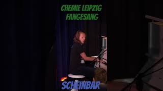 Chemie Leipzig Chorknaben LIVE in der Scheinbar chemieleipzig [upl. by Yrod]