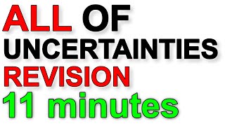 A Level Physics Revision All of Uncertainties in under 11 minutes [upl. by Samy]