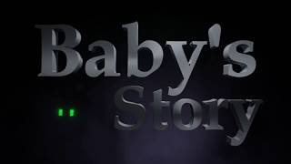 Babys Story  Series Trailer [upl. by Eltotsira]