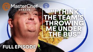 Poor Teamwork in MasterChef Canada  S03 E04  Full Episode  MasterChef World [upl. by Gretal]