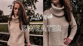 Crochet Quick And Easy Turtle Neck Sweater [upl. by Udall]