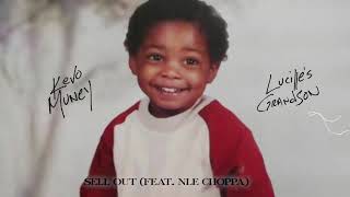 Kevo Muney  Sell Out feat NLE Choppa Official Audio [upl. by Etennaej]