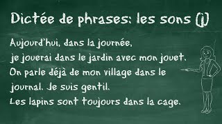 Étude du son j  Dictée de phrases CE1 7 à 9 ans FLE begginer Learn french [upl. by Suisyola]