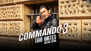 Commando 3  The Commando Attack  Movie Scene  Vidyut Jammwal Adah Sharma Angira Dhar Gulshan [upl. by Ynnub721]