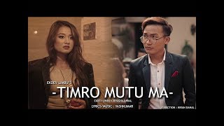 Ekdev Limbu “Timro Mutu Ma”  Official Music Video  Riyasha [upl. by Neeli]