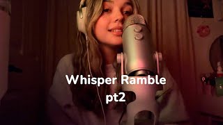 ASMR Whisper Ramble [upl. by Ettenaj]