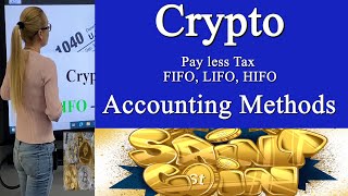 Crypto 101 Pay less tax  Cryptocurrency accounting methods FIFO LIFO HIFO Capital gains tax [upl. by February]