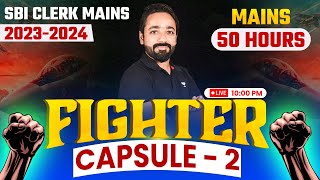 SBI Clerk Mains 2023  Fighter Capsule Day 2  SBI Clerk Mains Reasoning  Reasoning by Puneet Sir [upl. by Mabel]