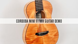 Acoustic Guitar Demo The Cordoba Mini II FMH a Good Thing in a Small Package [upl. by Neral802]