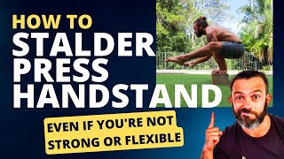 How to Stalder Press Handstand Even if Youre Not Strong or Flexible  The Magic Formula [upl. by Sharron]