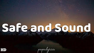 Safe and Sound  Rebelution Lyrics [upl. by Ynolem]