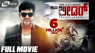 Mass Leader  ಮಾಸ್ ಲೀಡರ್ Kannada Full Movie Shivarajkumar  Pranitha Subash  Action Movie [upl. by Michelina]