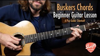 Beginner quotBuskers Stylequot Guitar Chords Lesson  Play Hundreds of Songs [upl. by Ledah890]