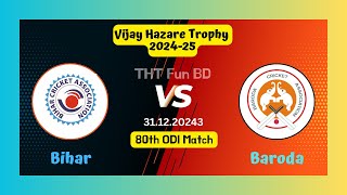 Bihar vs Baroda  BIHR v BRD  Vijay Hazare Trophy Live Score Streaming amp Updates 2024 [upl. by Kristin]