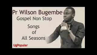 Gospel songs non stop by pastor Wilson bugembe [upl. by Nylavad]