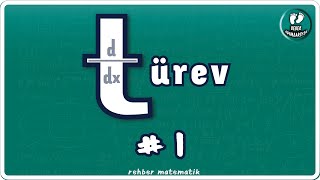 TÜREV 1  Bebek Adımları  Rehber Matematik bebekadımları [upl. by Platus]