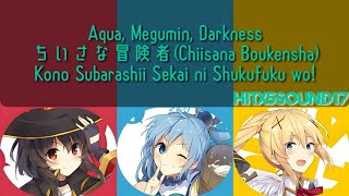 ROMENGCODED Aqua Megumin Darkness  Chiisana Boukensha  KonoSuba ED [upl. by Nirred314]