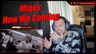 MIGOS BACK AT IT AGAIN  Migos  How We Coming Official Video REACTION [upl. by Edia]