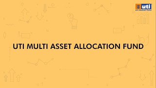 UTI Multi Asset Allocation Fund [upl. by Conn258]